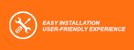EASY INSTALLATION